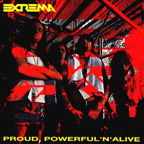 Extrema proud powerful - -,